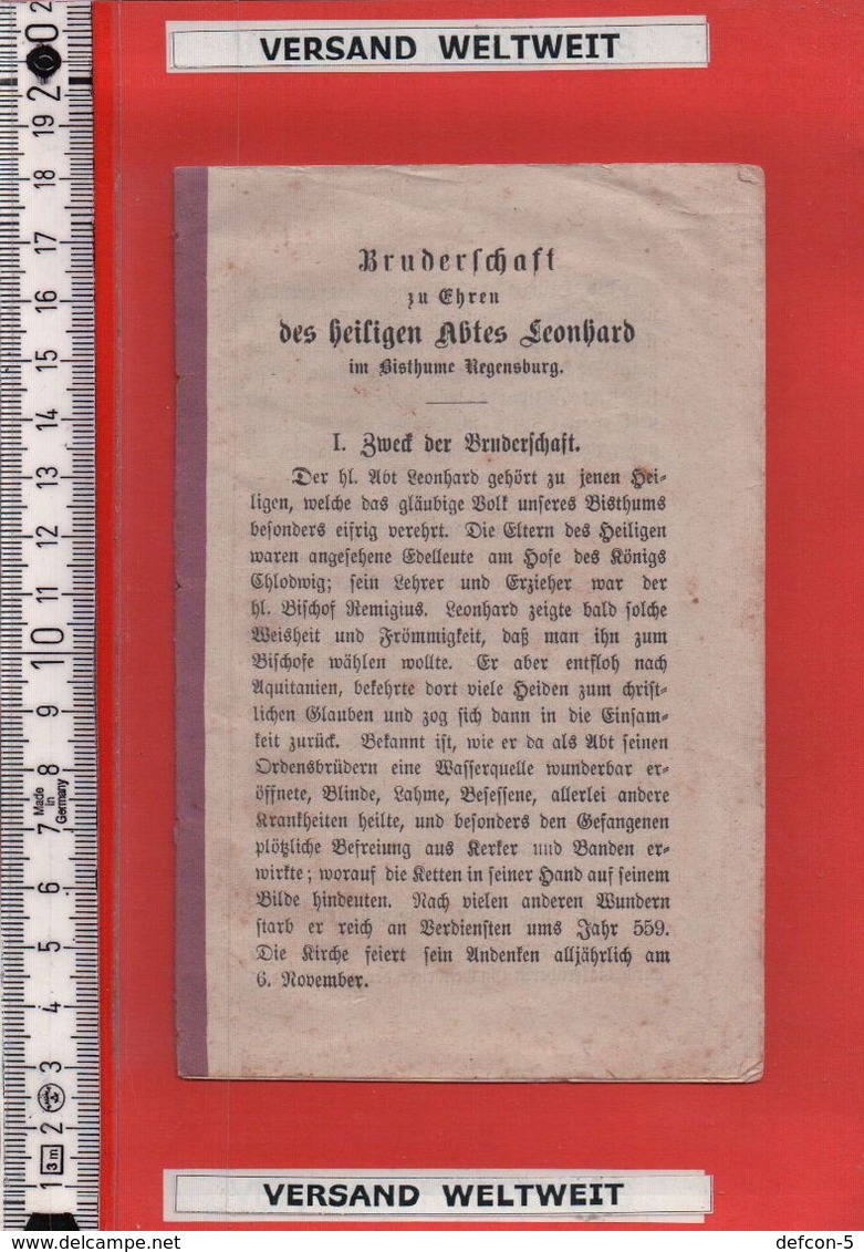 1 Heft Bruderschaft Zu Ehren Des Hl Abtes Leonhard Bisthume Regensburg - Aufnahmszeugnis 1895? [Devotionalie] * (2354) - Devotion Images