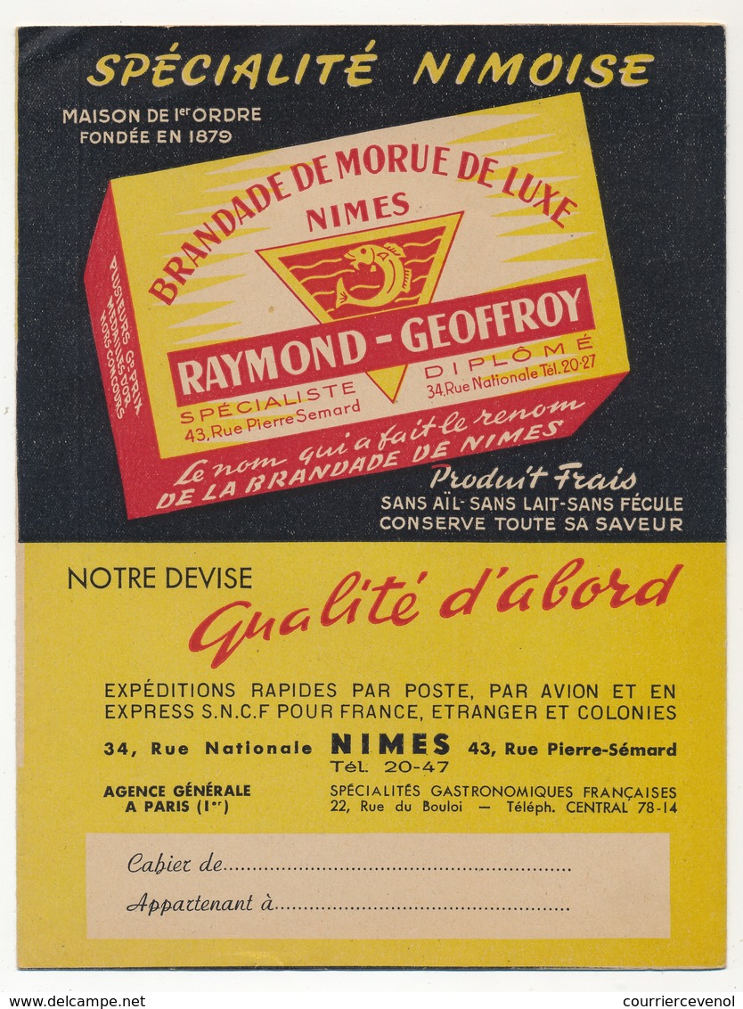 FRANCE - Protège-Cahier "Brandade De Morue Raymond Geoffroy - NIMES" - SUP - G