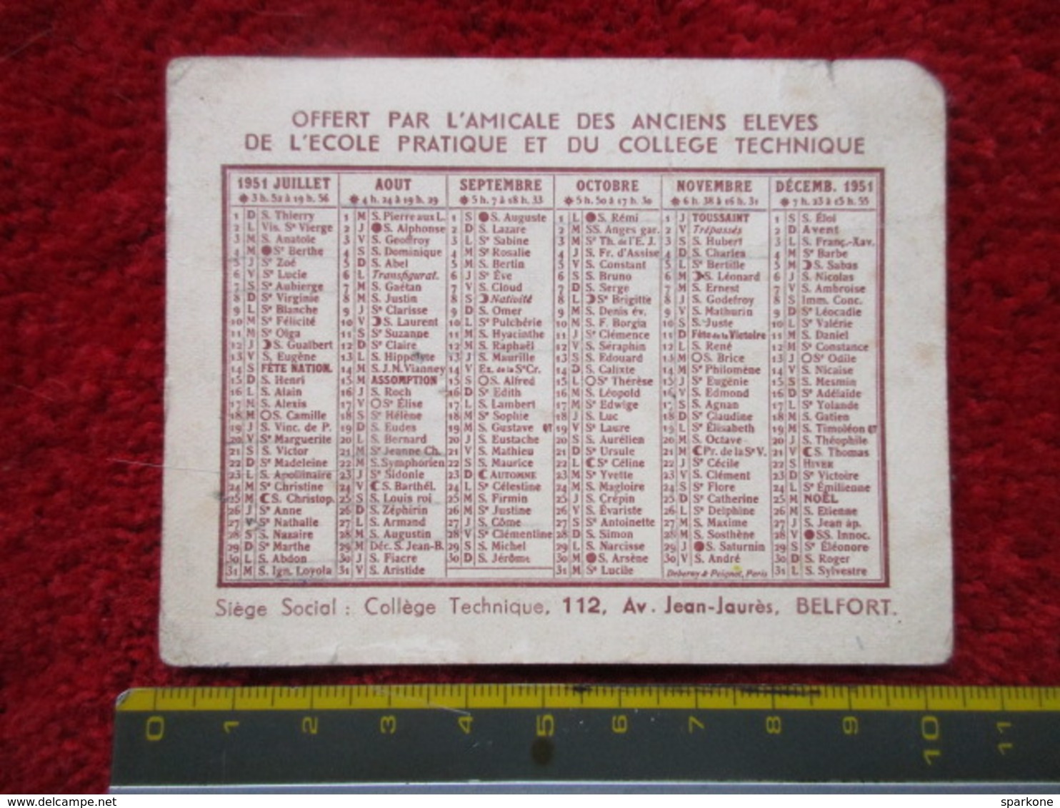 Amicale Des Anciens élèves De L'école Pratique Et Du Collège Technique "Belfort" 1951 - Petit Format : 1941-60