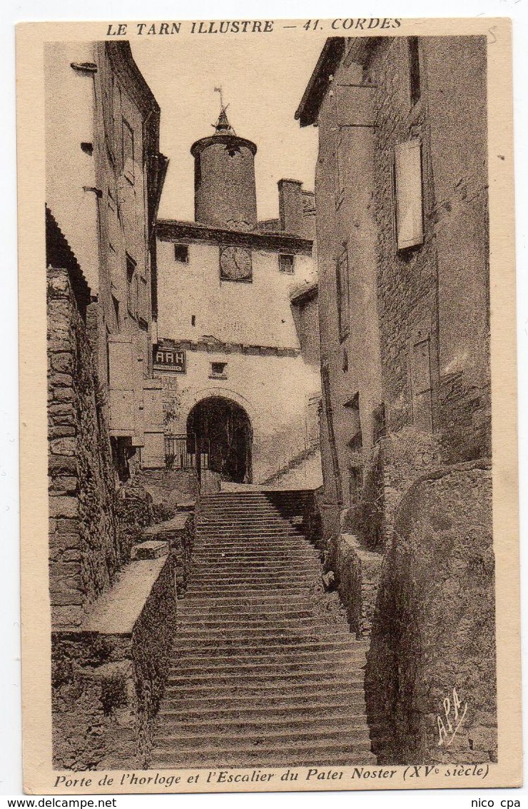 CORDES - Porte De L'horloge Et L'Escalier Du Pater Noster - Cordes