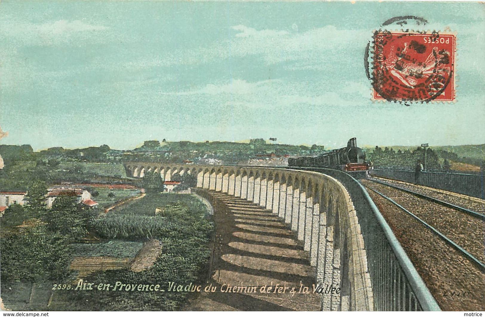 AIX EN PROVENCE - Viaduc Du Chemin De Fer & Vallée. - Ouvrages D'Art