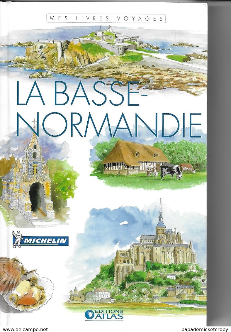 ATLAS-MICHELIN  LA BASSE-NORMANDIE - Géographie