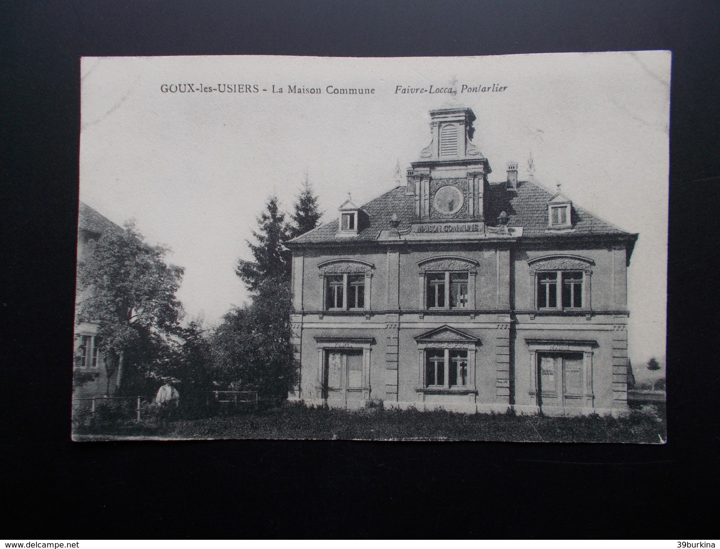 GOUX-LES-USIERS La Maison Commune Années 1905/20 - Altri & Non Classificati