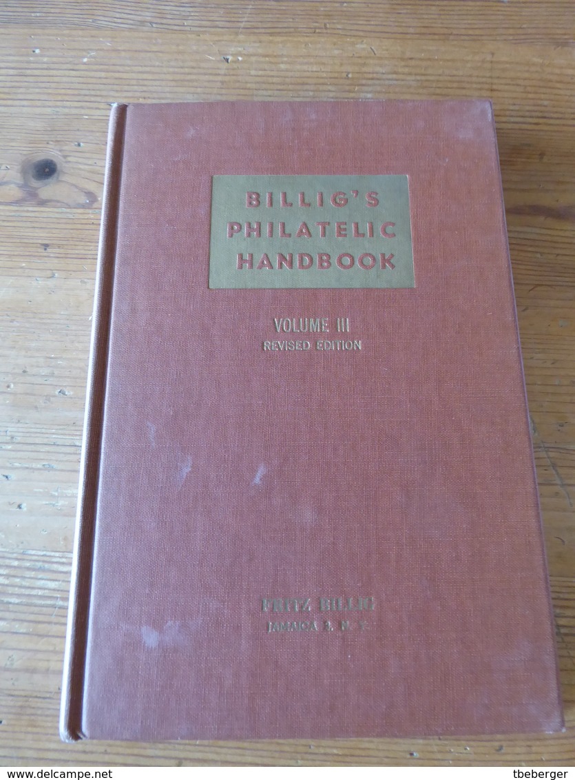 Billig's Philatelic Handbook Volume III  Second Revised Version, 208 Pages - Manuali