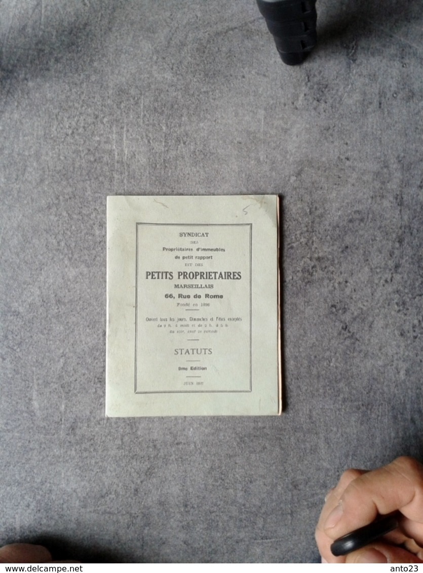Statuts Du Syndicat Des Petits Propriétaires Marseillais Juin 1937 9 édition Fondée En 1896 - Décrets & Lois