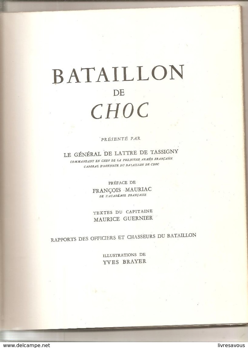 Militaria Bataillon De Choc " ... En Pointe Toujours" Textes Du Capitaine Maurice Guernier Illustré Par Yves Brayer - Français