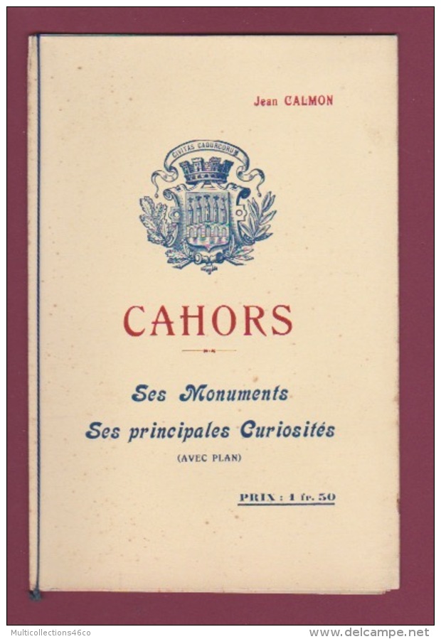 080218A REGIONALISME CAHORS - 1928 JEAN CALMON - Ses Monuments Et Principales Curiosités Avec Plan - Midi-Pyrénées