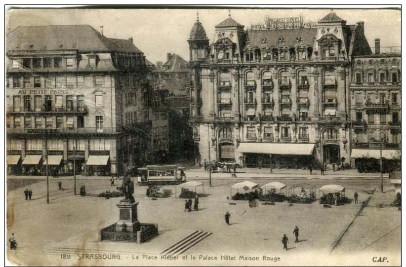 CAP (Strasbourg) Postcard,  Strasbourg La Place Kleber Et Le Palace Hotel Maison Rouge , 189 - Strasbourg