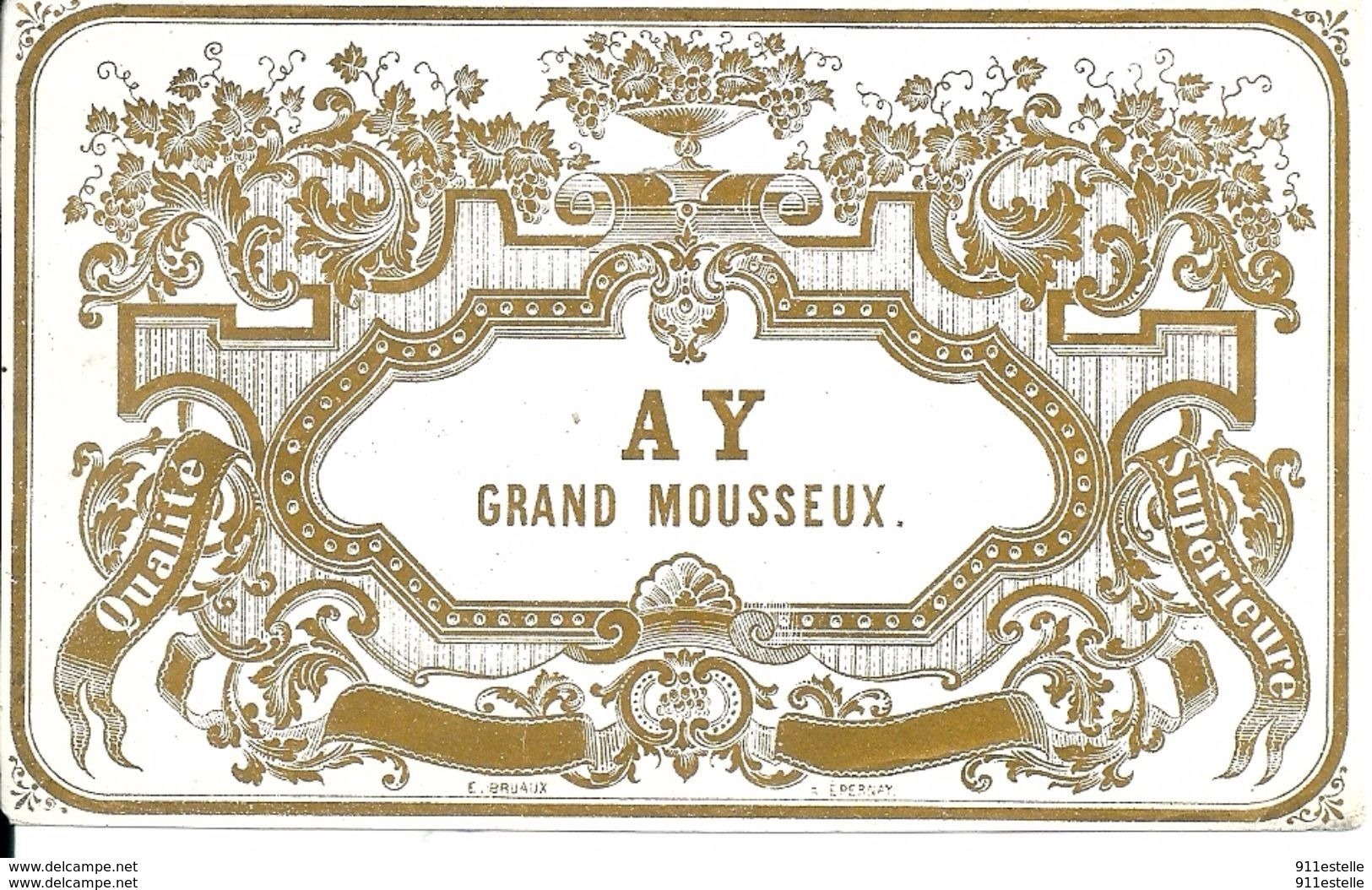 AY GRAND  MOUSSEUX  QUALITE  SUPERIEURE ,  Litho Bruaux - Champagne