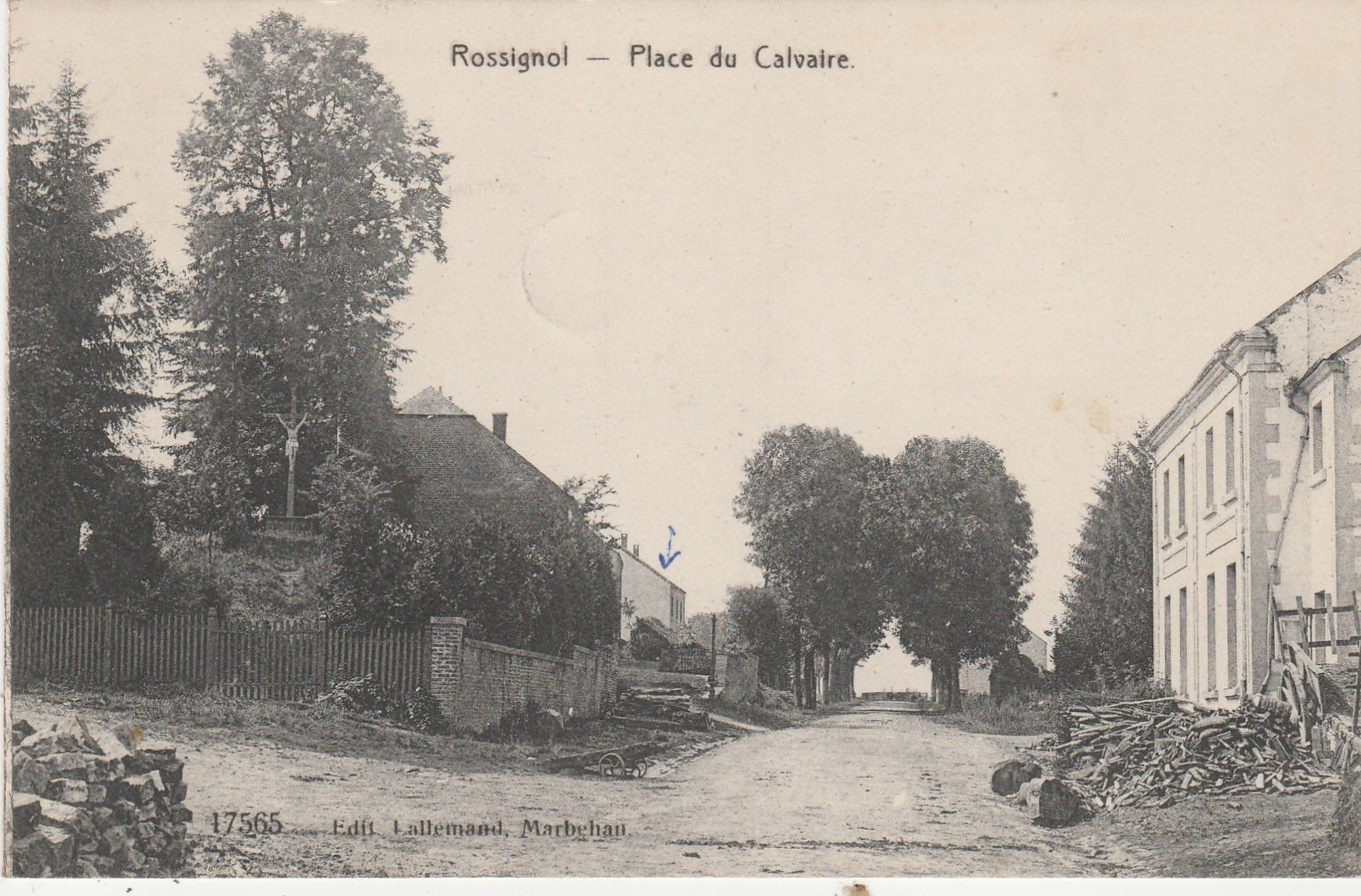 Rossignol , Place Du Calvaire , ( Edit Lallemand ,Marbehan ,N°17565 ) - Tintigny