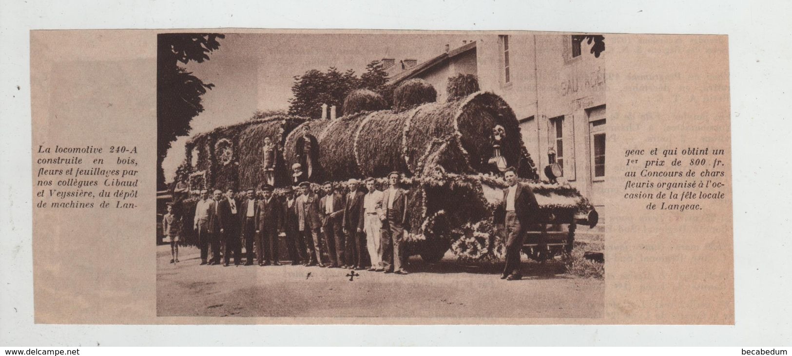 Locomotive 240 A En Bois Fleurs Et Feuillages Cibaud Veyssière Langeac Concours De Chars - Eisenbahnverkehr