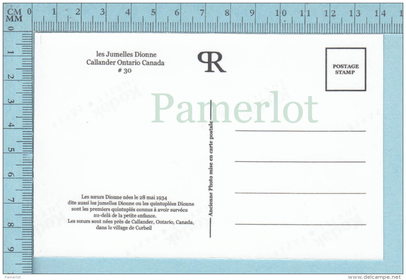 Les Quintuplées Dionne # 30 -  CPM " Jumelles Dionne"  Né En 1934, Ont, Canada, Reproduction - Groupes D'enfants & Familles