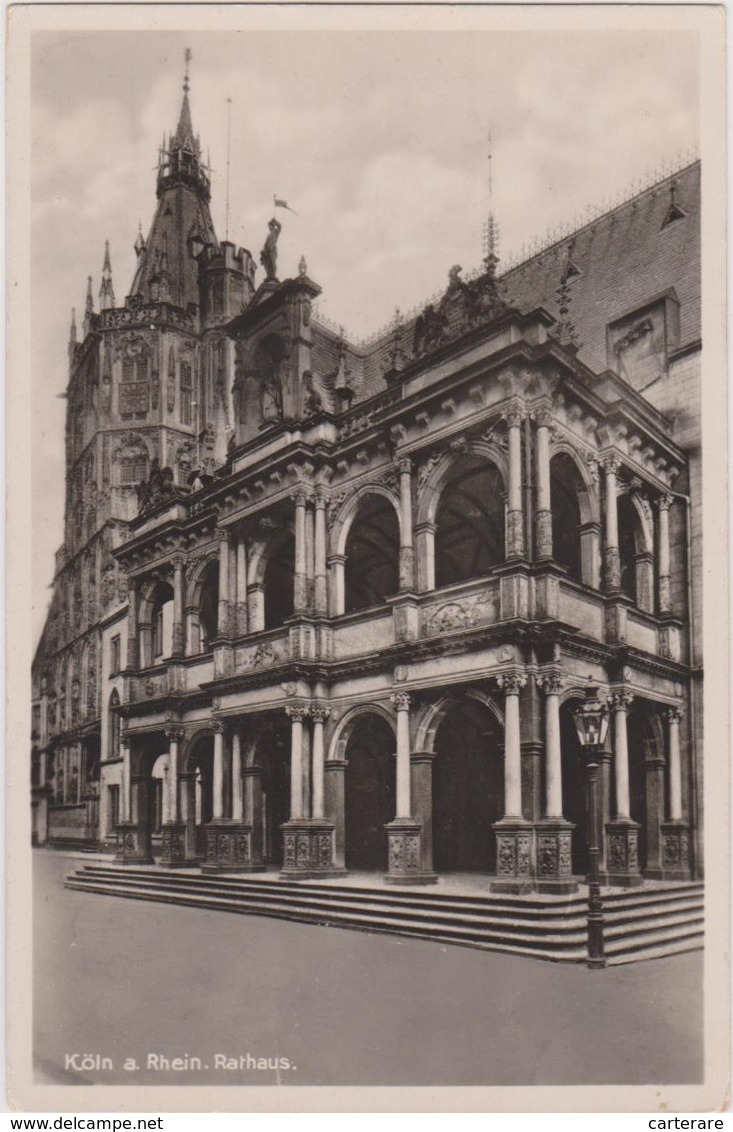 Allemagne,GERMANY,deutschland,rhénanie Du Nord,westphalie,cologne,KOLN,KOELN,a Rhein Rathaus,cathédrale,mairie ,rare - Köln