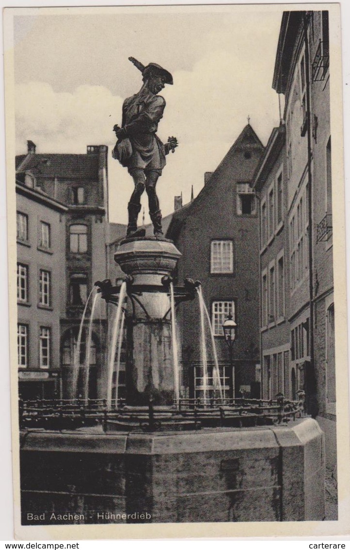 Allemagne,GERMANY,deutschland,rhénanie Du Nord,westphalie,AACHEN,aix La Chapelle,huhnerdieb,fontaine,rare - Aachen