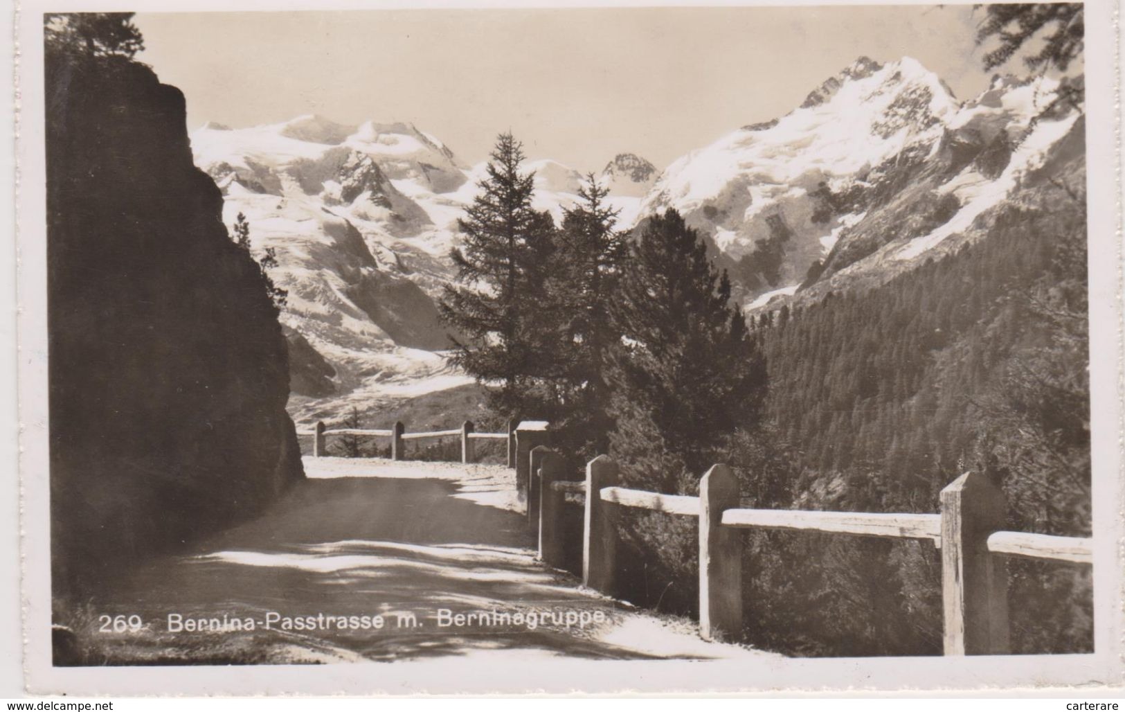 SUISSE,SHWEIZ,SVIZZERA,SWITZERLAND,HELVETIA,SWISS, GRISONS,col De Montagne,BERNINA PASSTRASSE,rare,barrière En Bois - Mon