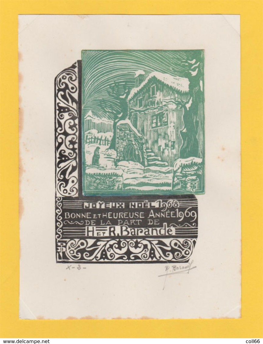 1969 Bon Noël-Année René Barande Graveur D'Ex-Libris Sur Bois Catalan Xylographie Roussillon Signé - Exlibris