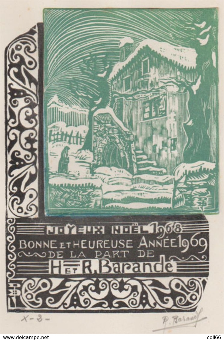 1969 Bon Noël-Année René Barande Graveur D'Ex-Libris Sur Bois Catalan Xylographie Roussillon Signé - Bookplates