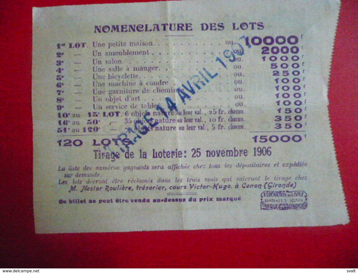 Billet De Loterie Oeuvre Des Enfants Abandonnés De La Gironde  1906 - Biglietti Della Lotteria