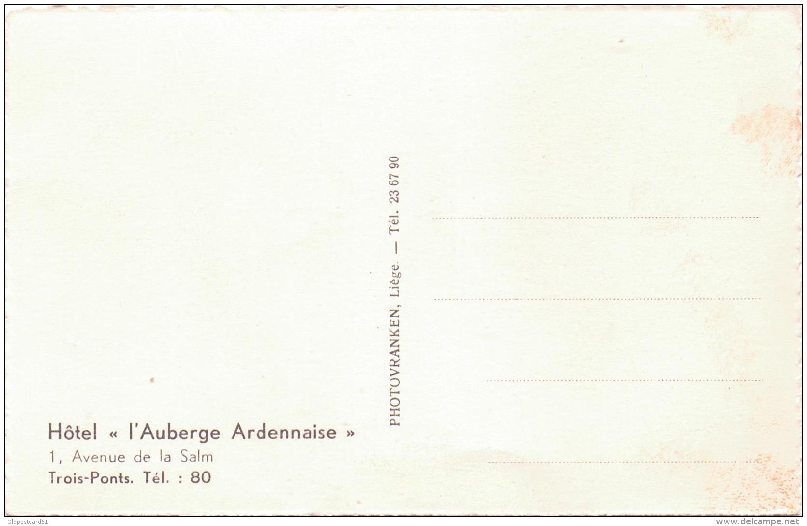 ALTE   AK   TROIS-PONTS / Belgien  -  Hotel "l&acute;Auberge Ardennaise" - 1930 Ca. - Trois-Ponts