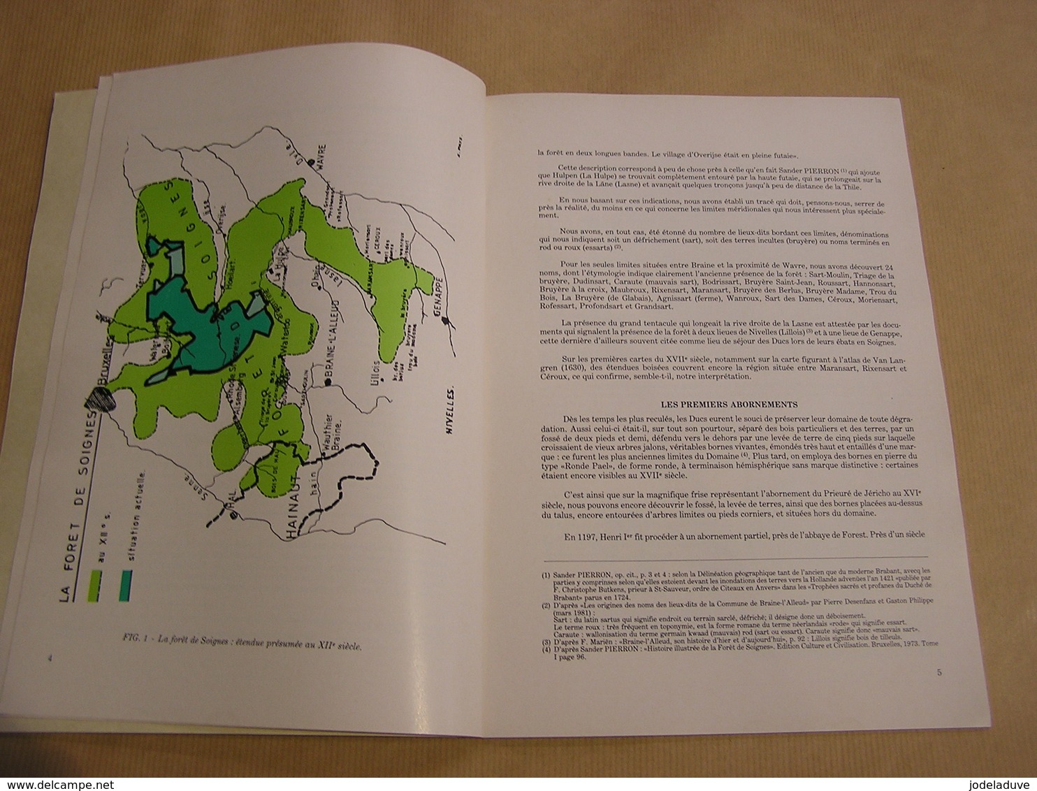 BRAINE L' ALLEUD ET LE FORÊT DE SOIGNES Ernest Pays 1983 Régionalisme Brabant Wallon Carte Plan Cartographie Bornes - Belgique