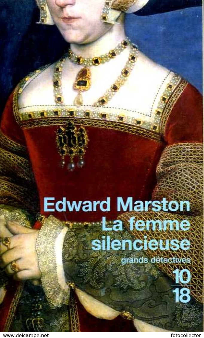 Grands Détectives 1018 N° 3480 : La Femme Silencieuse Par Marston (ISBN 2264034998 EAN 9782264034991) - 10/18 - Bekende Detectives