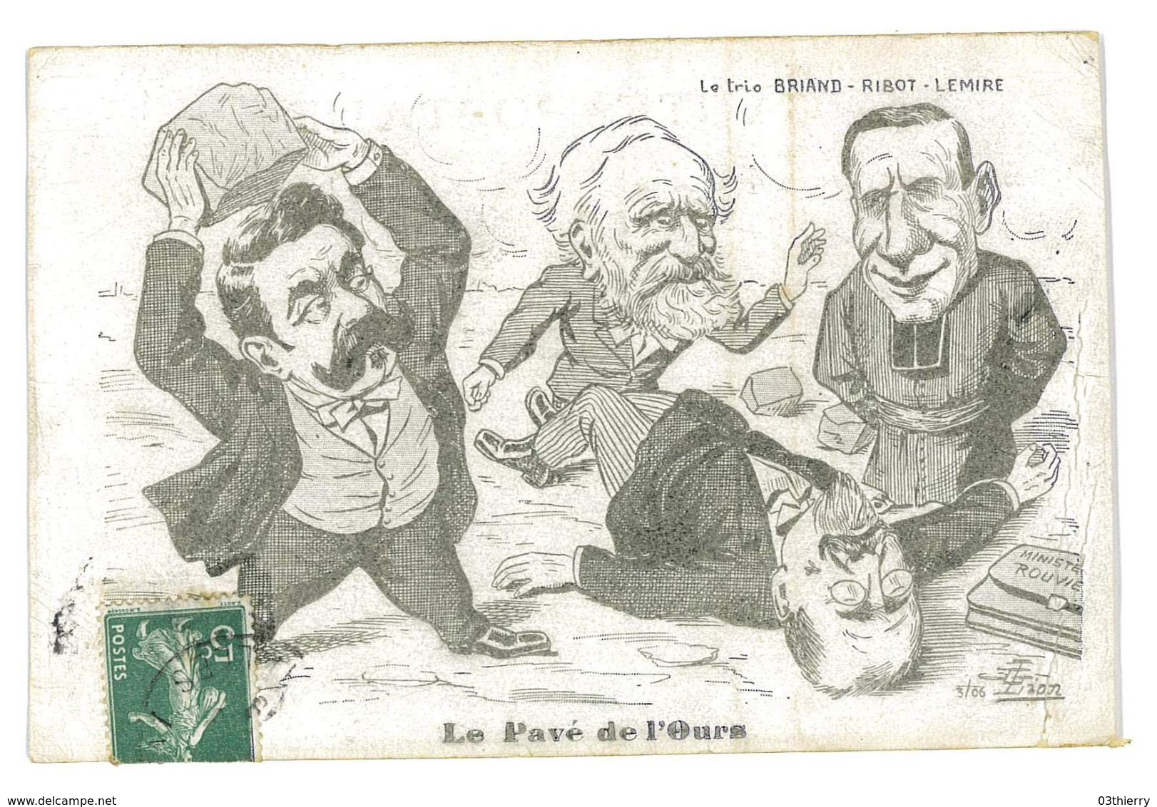 CPA G. LION LE PAVE DE L'OURS Rouvier Briand Ribot Lemire Caricature Politique Satirique Illustrateur 1907 - Lion