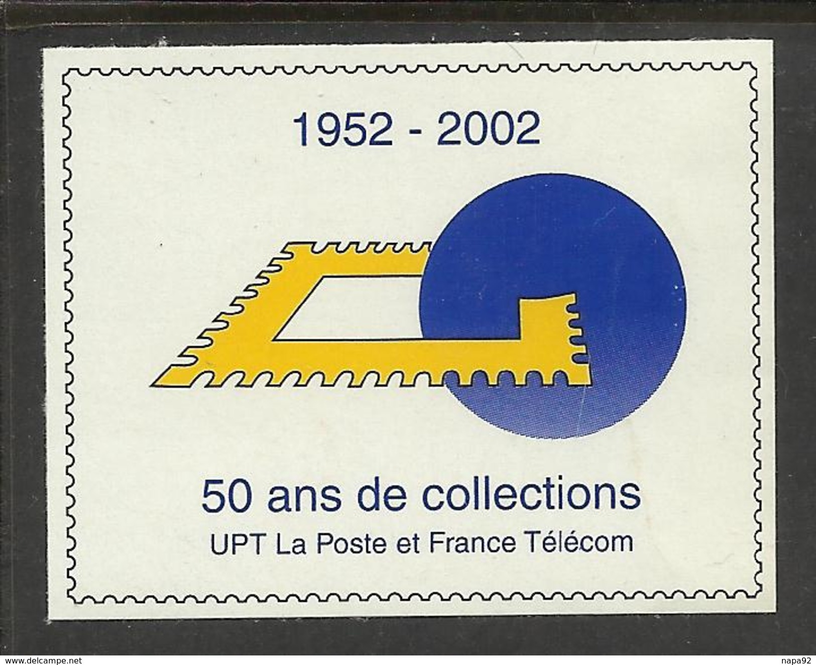 VIGNETTE - LA POSTE - 50 ANS DE COLLECTIONS - 1952 - 2002 - Esposizioni Filateliche