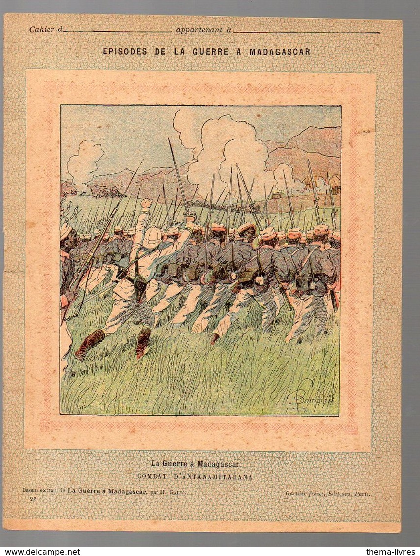 Cahier D'écolier Avec Couverture Illustrée: LA GUERRE A MADAGASCAR N°22 Combat D'ANTANAMITARANA  (M2265) - Book Covers