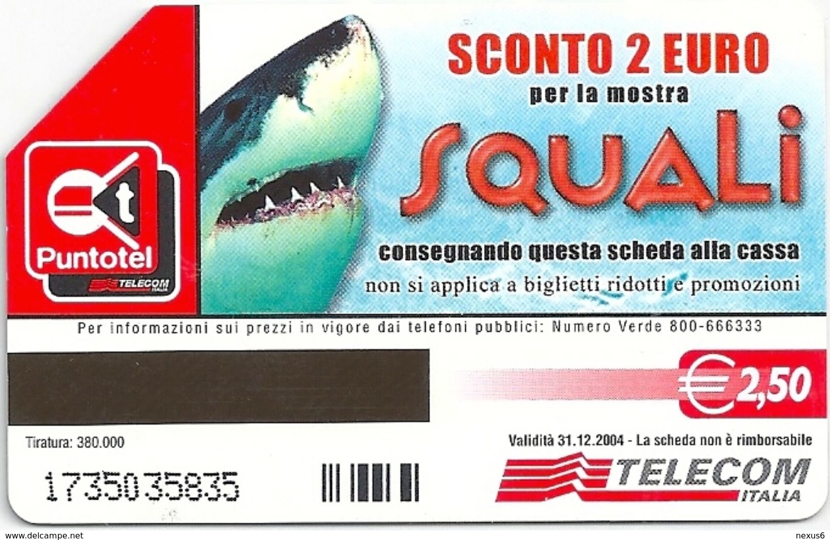 Italy - Telecom Italia - Squali - Urmet - 31.12.2004, 380.000ex, Used - Öff. Diverse TK