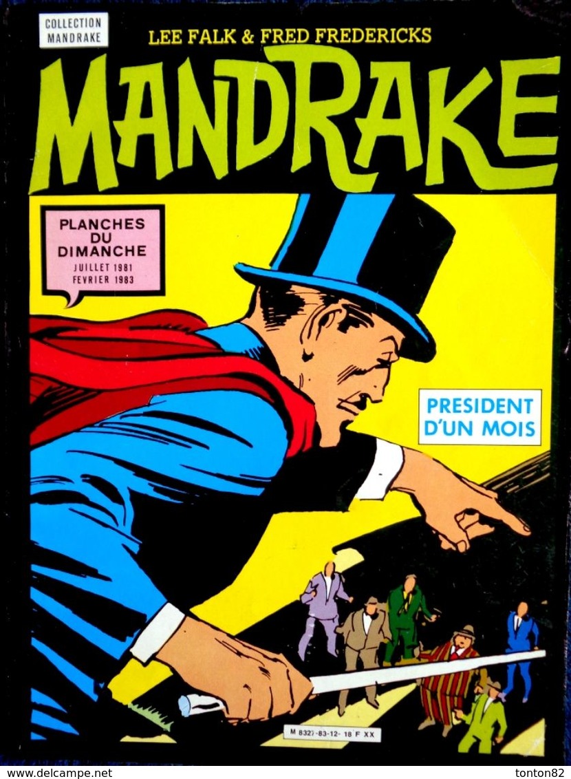 Collection - MANDRAKE - Président D'un Jour - Sagédition - ( 1983 ) - Format : 23.5 X 32 . - Mandrake