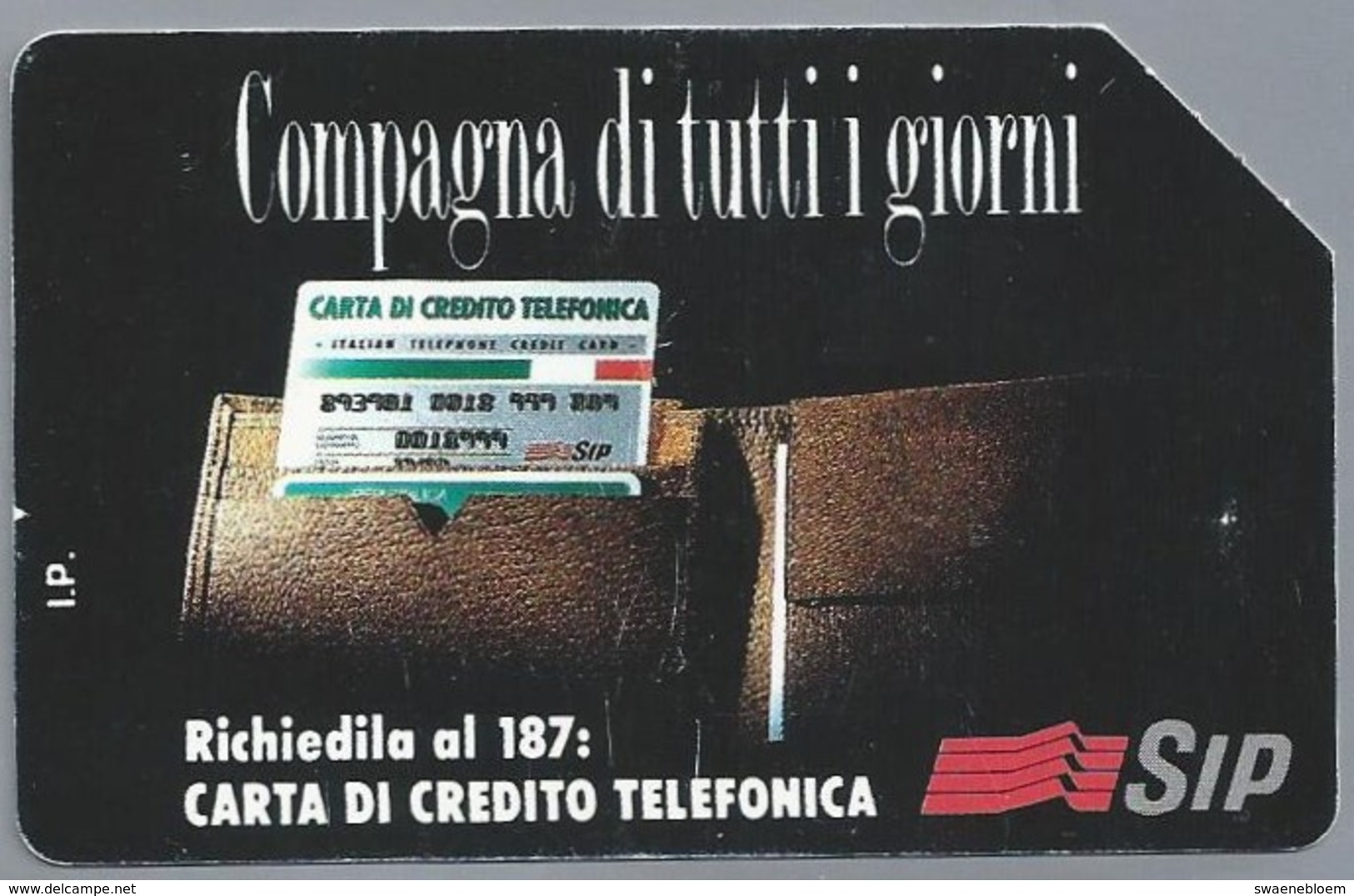 IT.- SIP. CARTA TELEFONICA. LIRE 5.000. Compagna Di Tutti Giorni, Richiedila Al 187: Carta Di Credito Telefonica - Openbare Reclame