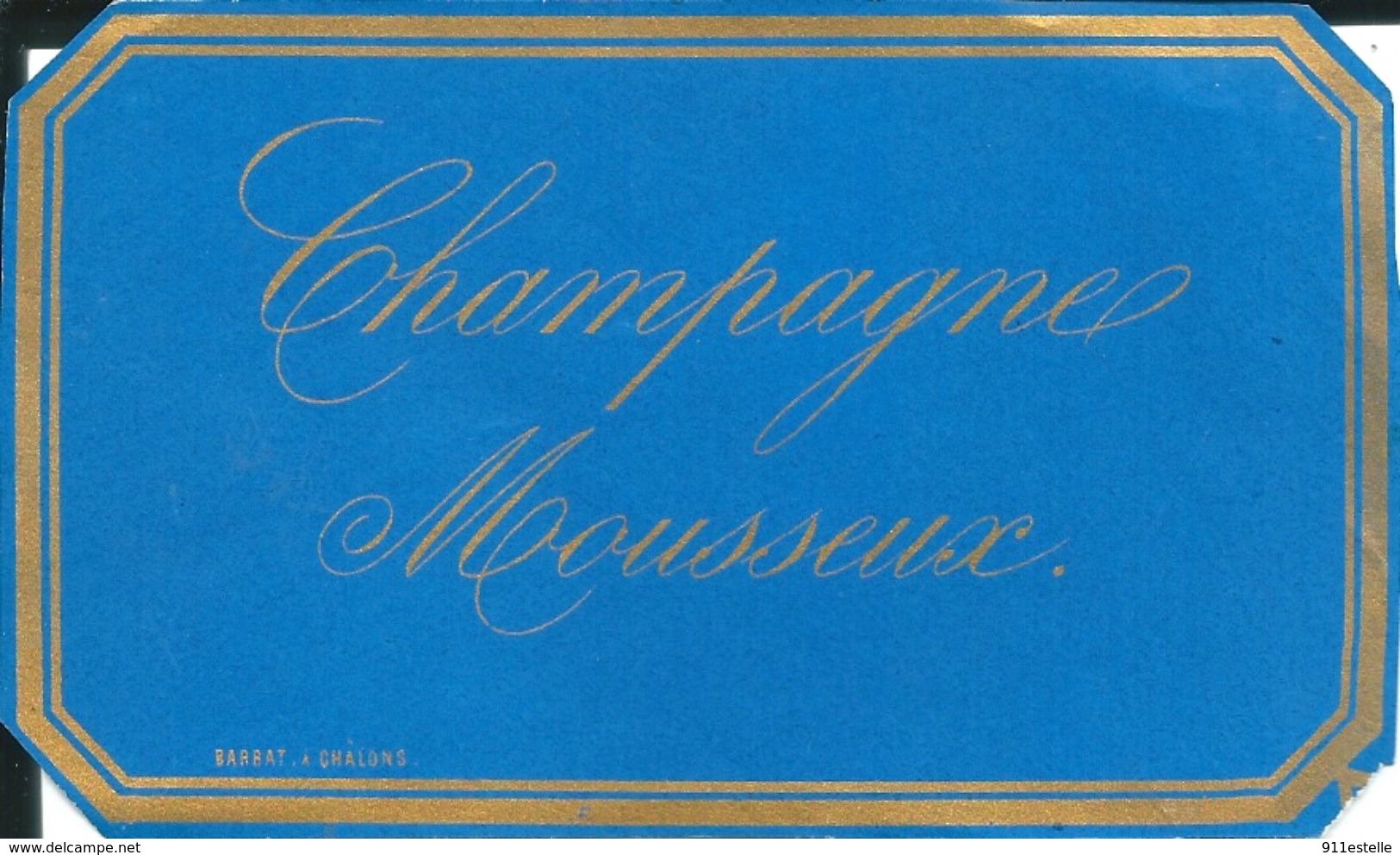 CHAMPAGNE  MOUSSEUX   BARBAT à CHALONS - Champagne