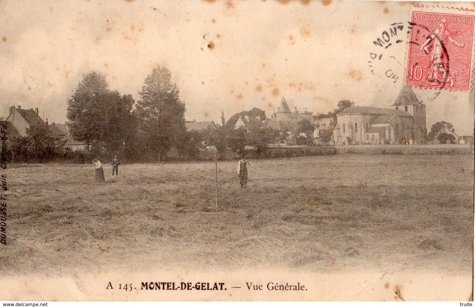 MONTEL-DE-GELAT VUE GENERALE SCENE DE FENAISON - Autres & Non Classés