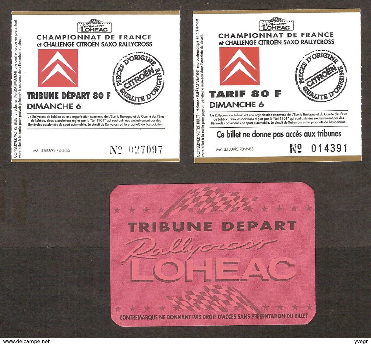 Billets D'entrée Championnat De France & Challenge CITROËN SAXO De Rallycross De Loudéac Du 6 Sept 1998 - Tickets D'entrée