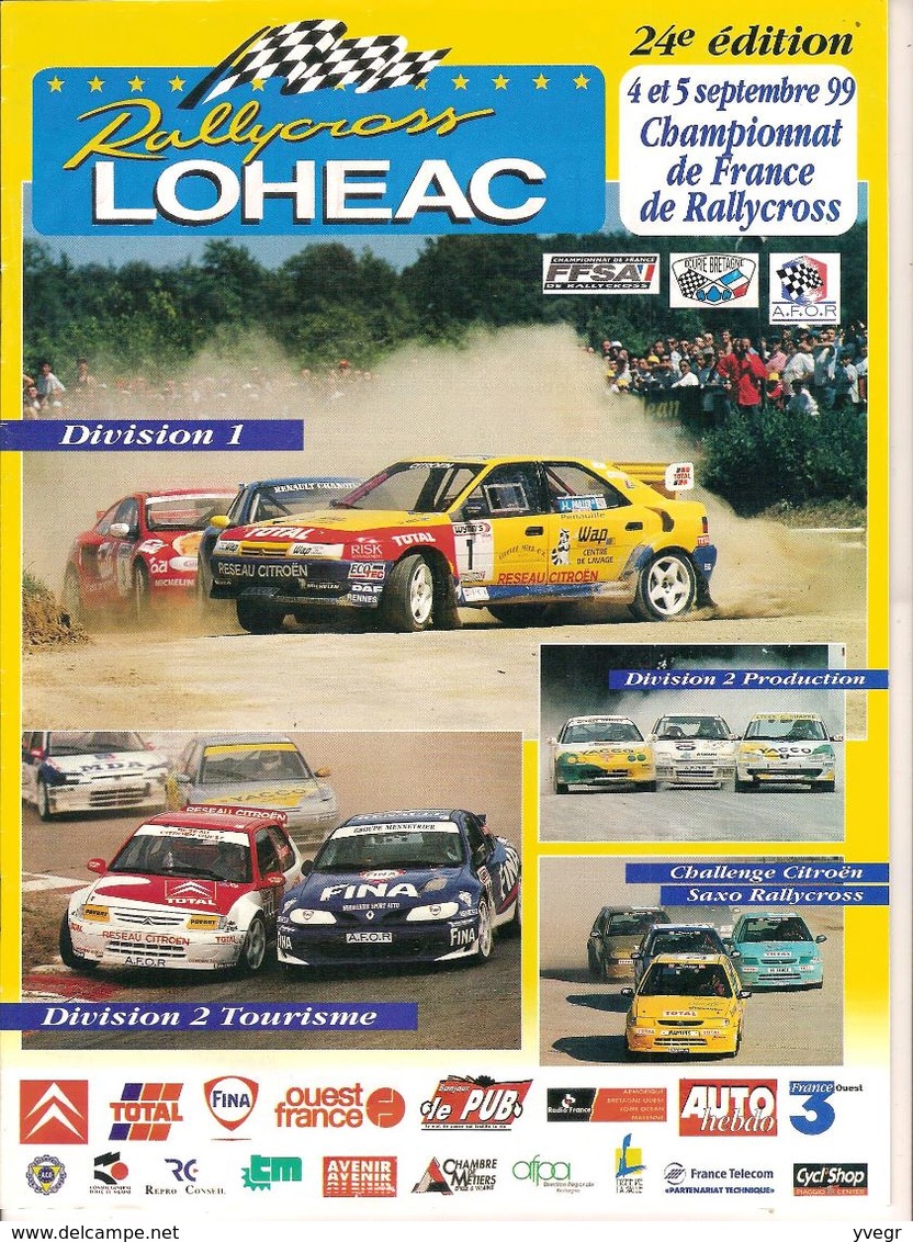 Programe Du Championnat De France De Rallycross LOUDEHAC 4/5 Sept 1999  Liste & Photos Des Pilotes 32 Pages - Livres