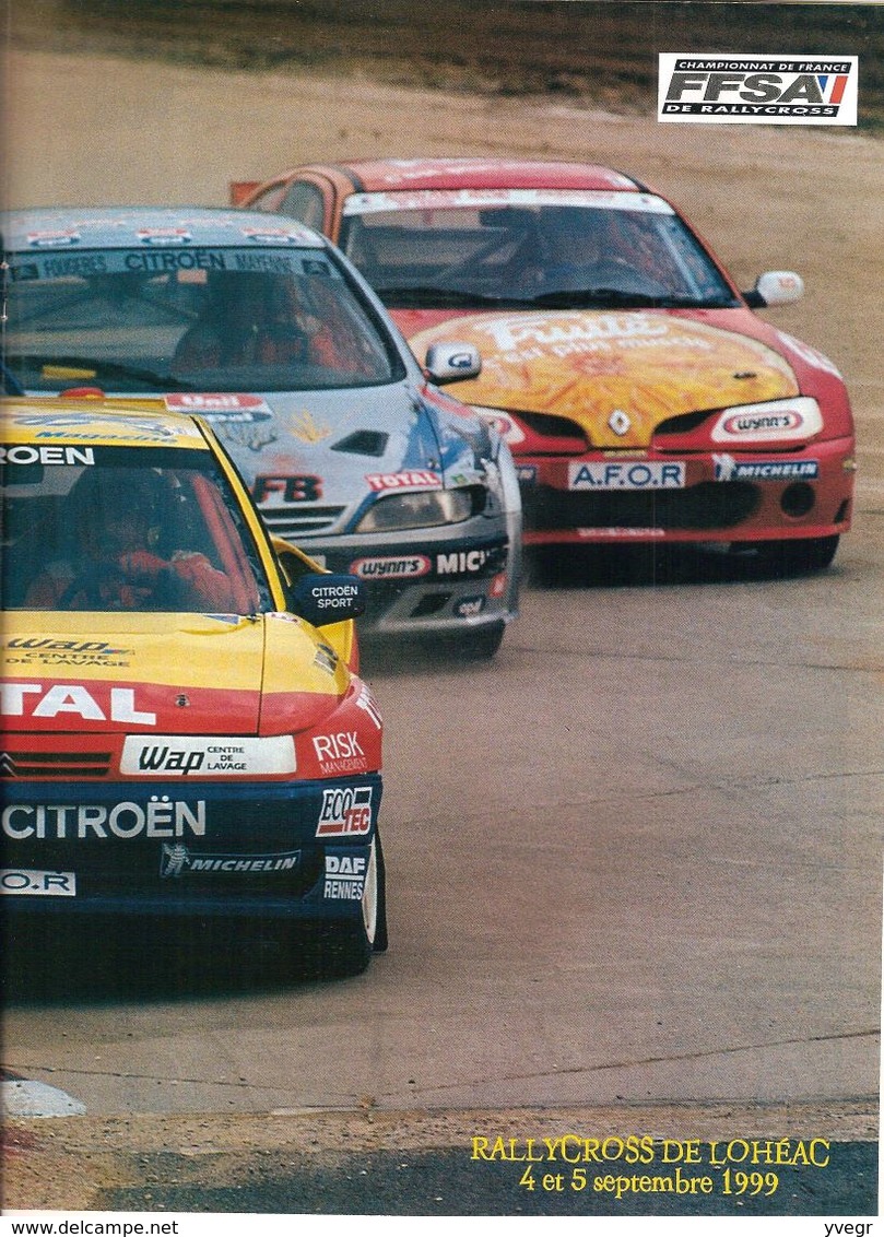 Programe Du Championnat De France De Rallycross LOUDEHAC 4/5 Sept 1999  Liste & Photos Des Pilotes 32 Pages - Livres