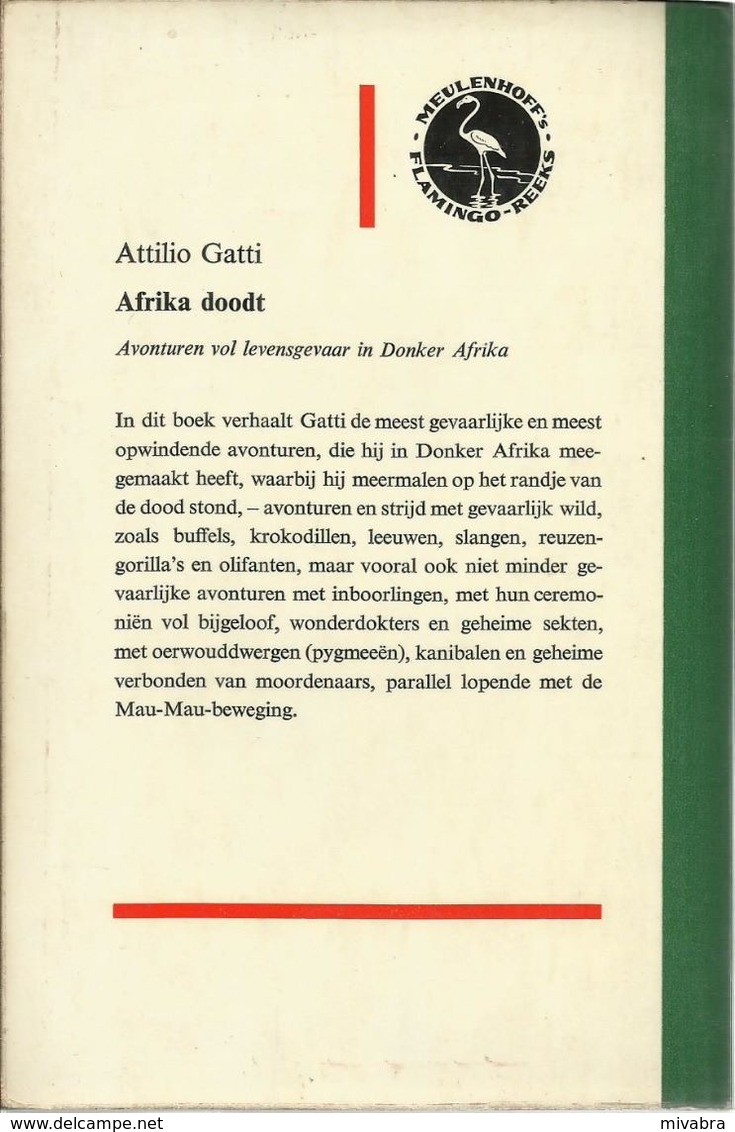 AFRIKA DOODT !  ATTILIO GATTI MEULENHOFF'S FLAMINGO REEKS N° 11 1958 - Aventures