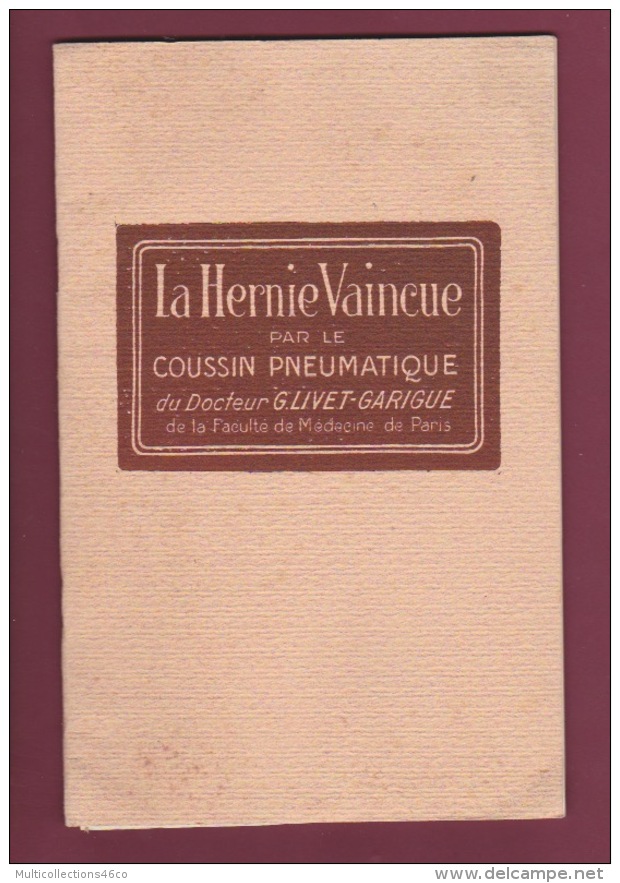 090418 FACULTE MEDECINE PARIS - 1936 CATALOGUE La Hernie Vaincue Coussin Pneumatique Docteur G LIVERT GARIGUE - Attrezzature Mediche E Dentistiche