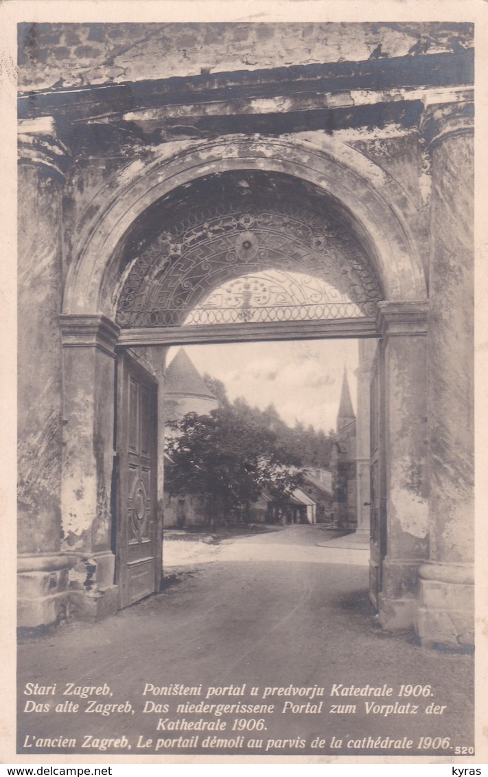 YOUGOSLAVIE . L'ancien ZAGREB . Le Portail Démoli Au Parvis De La Cathédrale (1906) - Yougoslavie