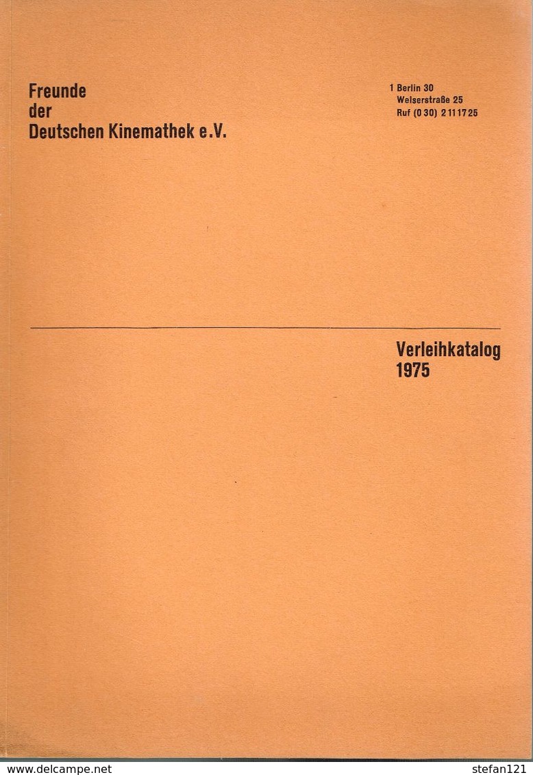 Freunde Der Deutschen Kinematek E.V. - Verleihkatalog 1975 - 176 Pages 29,3 X 20,6 Cm - Art