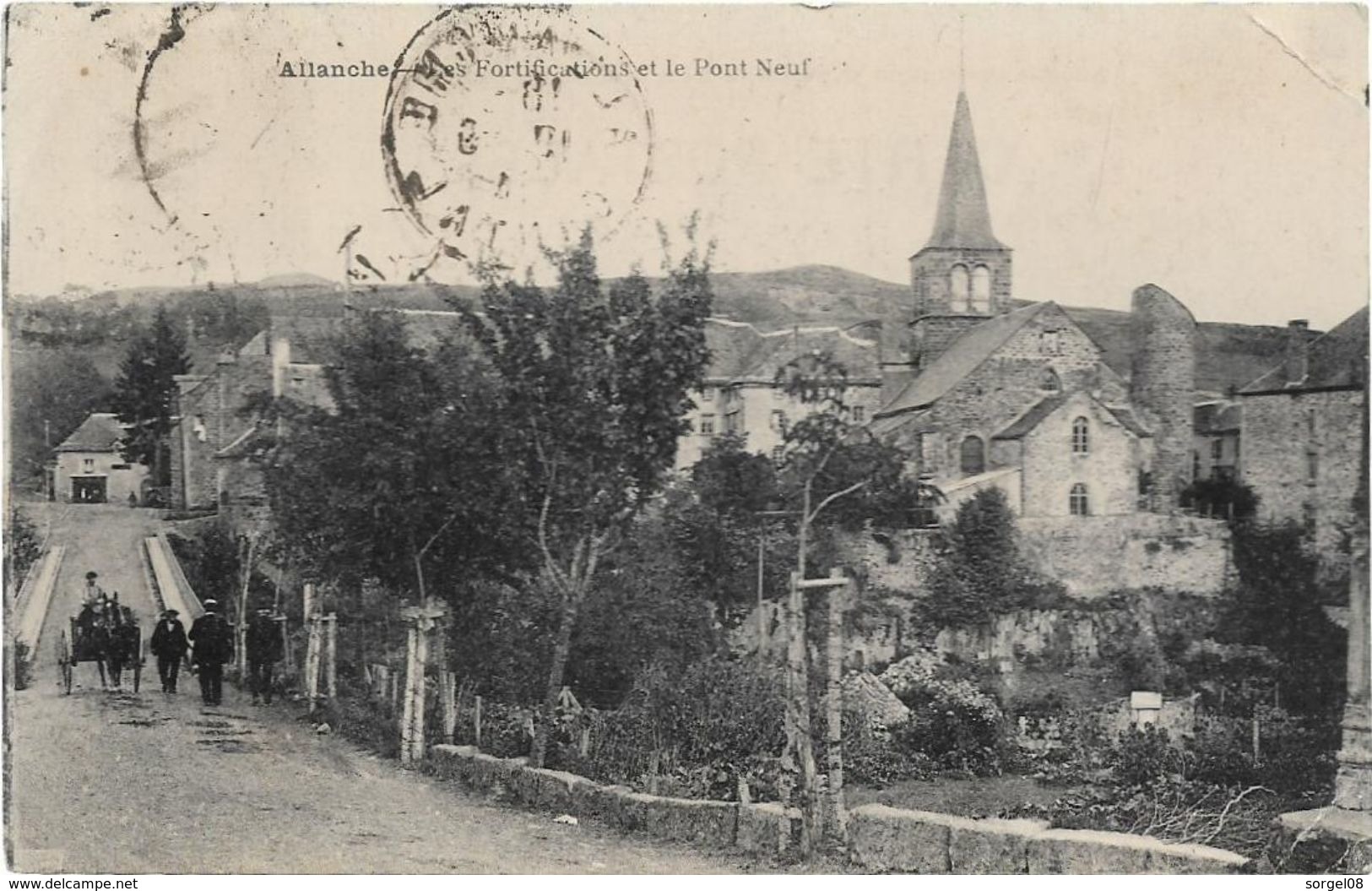 Cantal ALLANCHE Fortifications Et Pont Neuf - Allanche