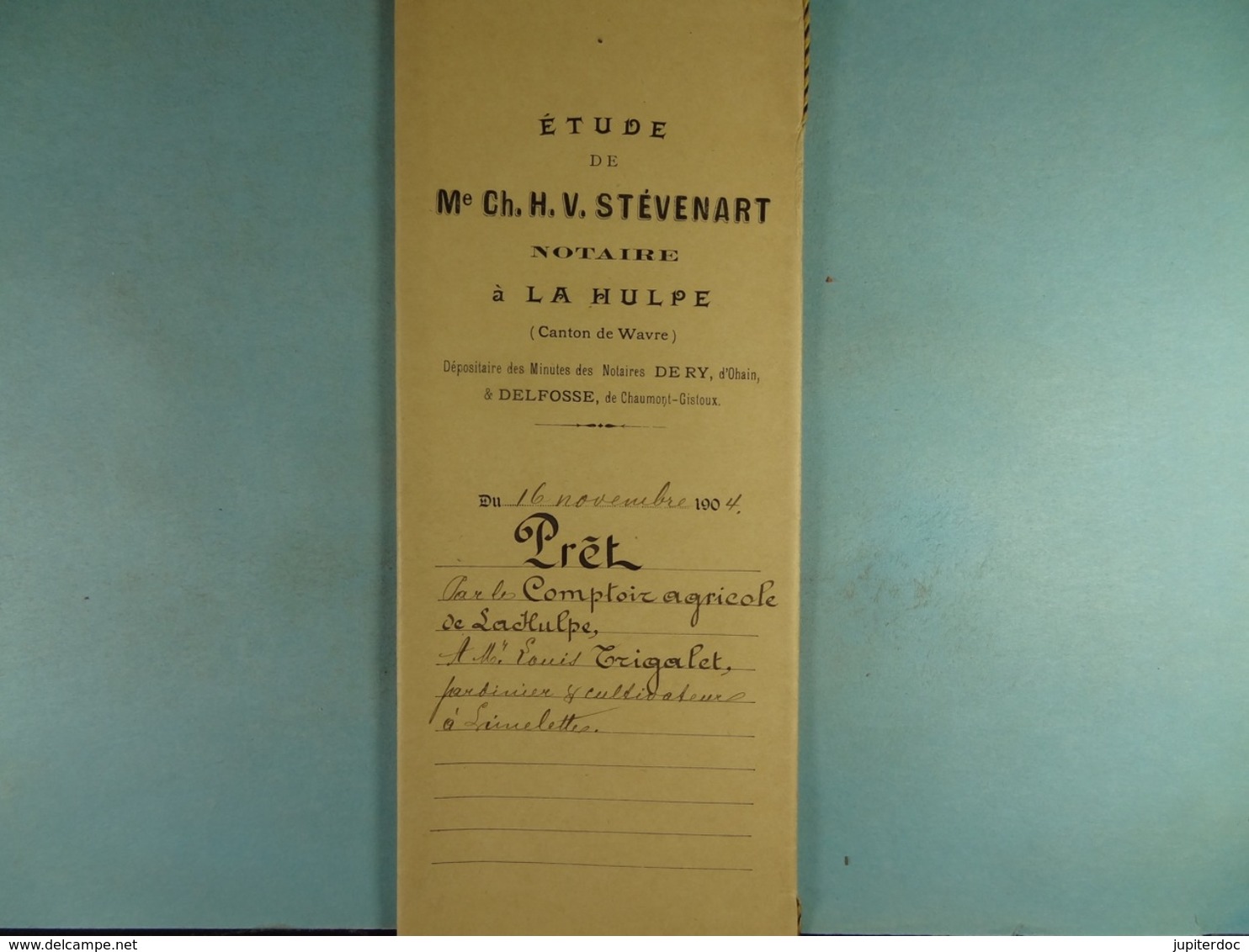 Acte Notarié 1904 Prêt Par Le Comptoir Agricole De La Hulpe à Trigalet De Limelette /04/ - Manuscrits