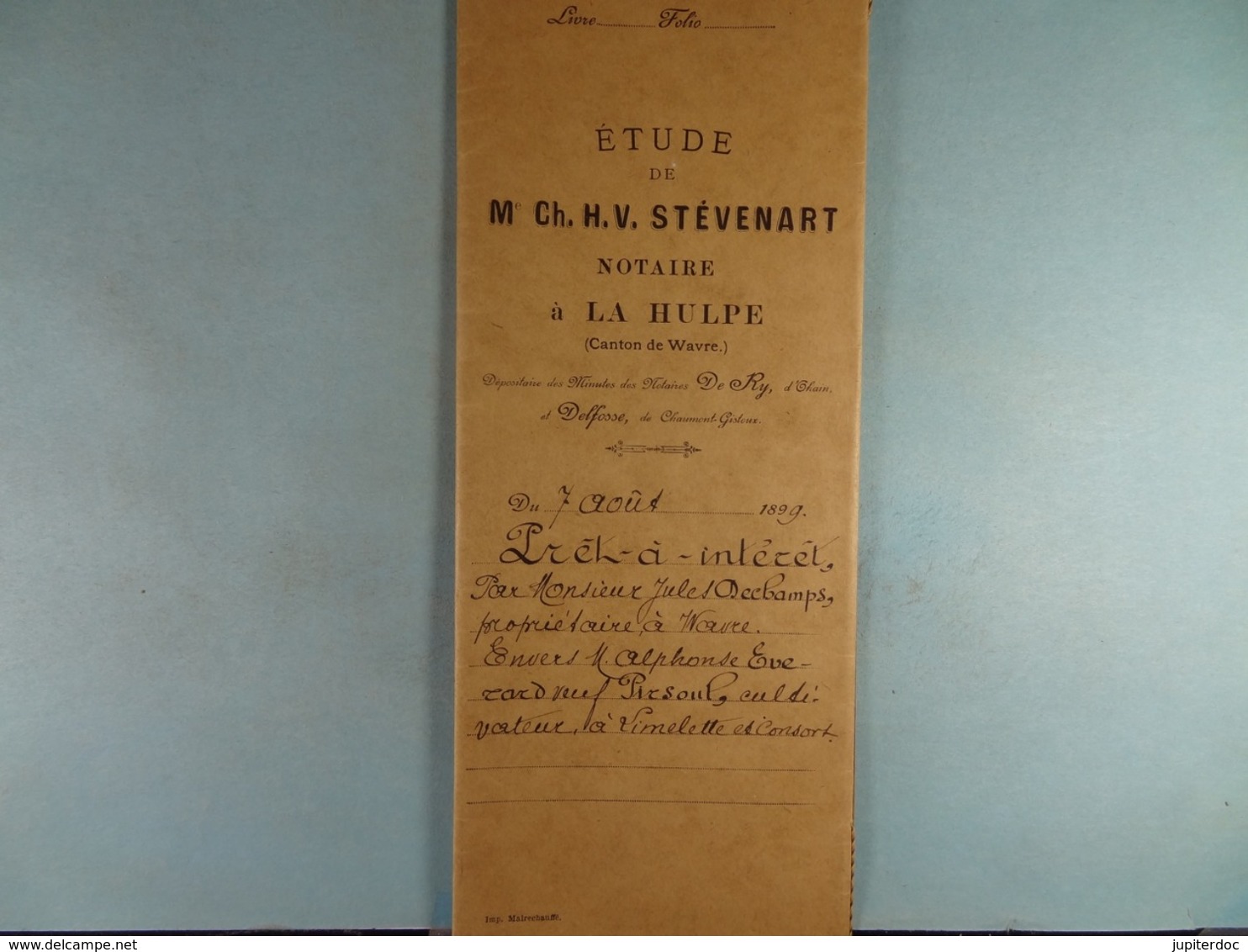 Acte Notarié 1899 Prêt Par Dechamps De Wavre à Everard De Limelette /07/ - Manuscrits