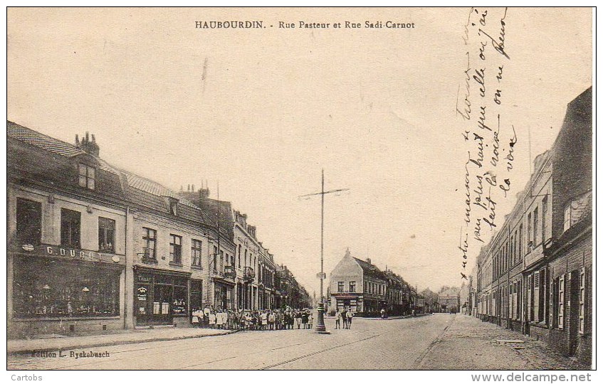 59 HAUBOURDIN  Rue Pasteur Et Rue Sadi-Carnot - Haubourdin