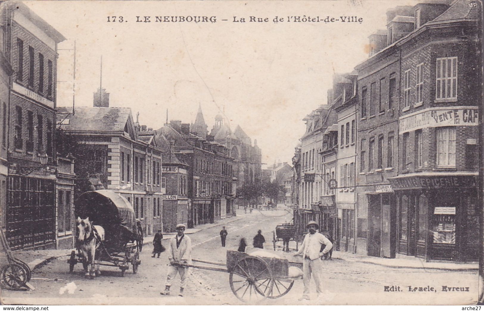 CPA - 60 - LE NEUBOURG - La Rue De L'hôtel De Ville - 173 - Le Neubourg