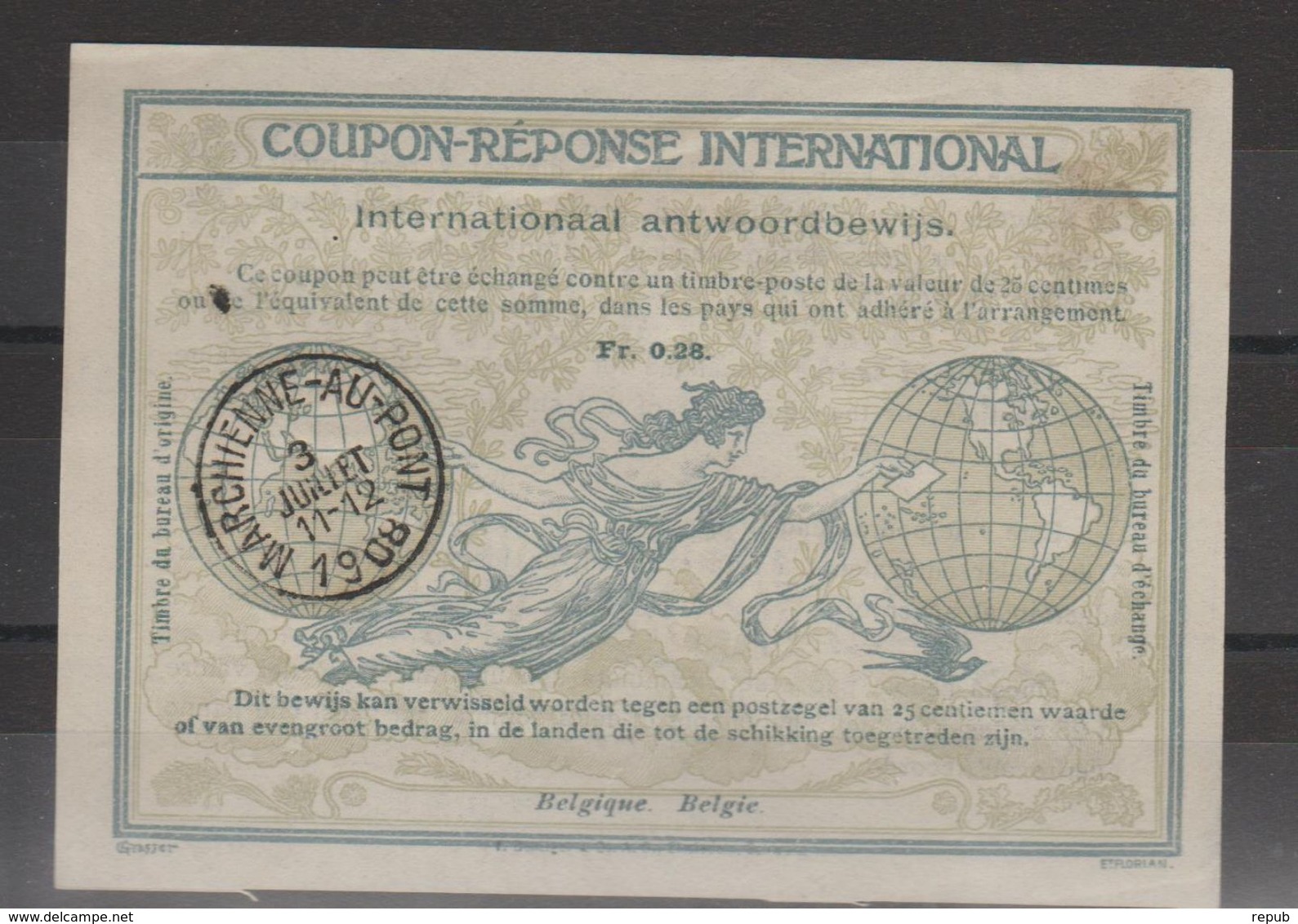 Belgique Coupon-Réponse Internationnal 28 Centimes Marchienne-Au-Pont 1908 - Buoni Risposta Internazionali (Coupon)