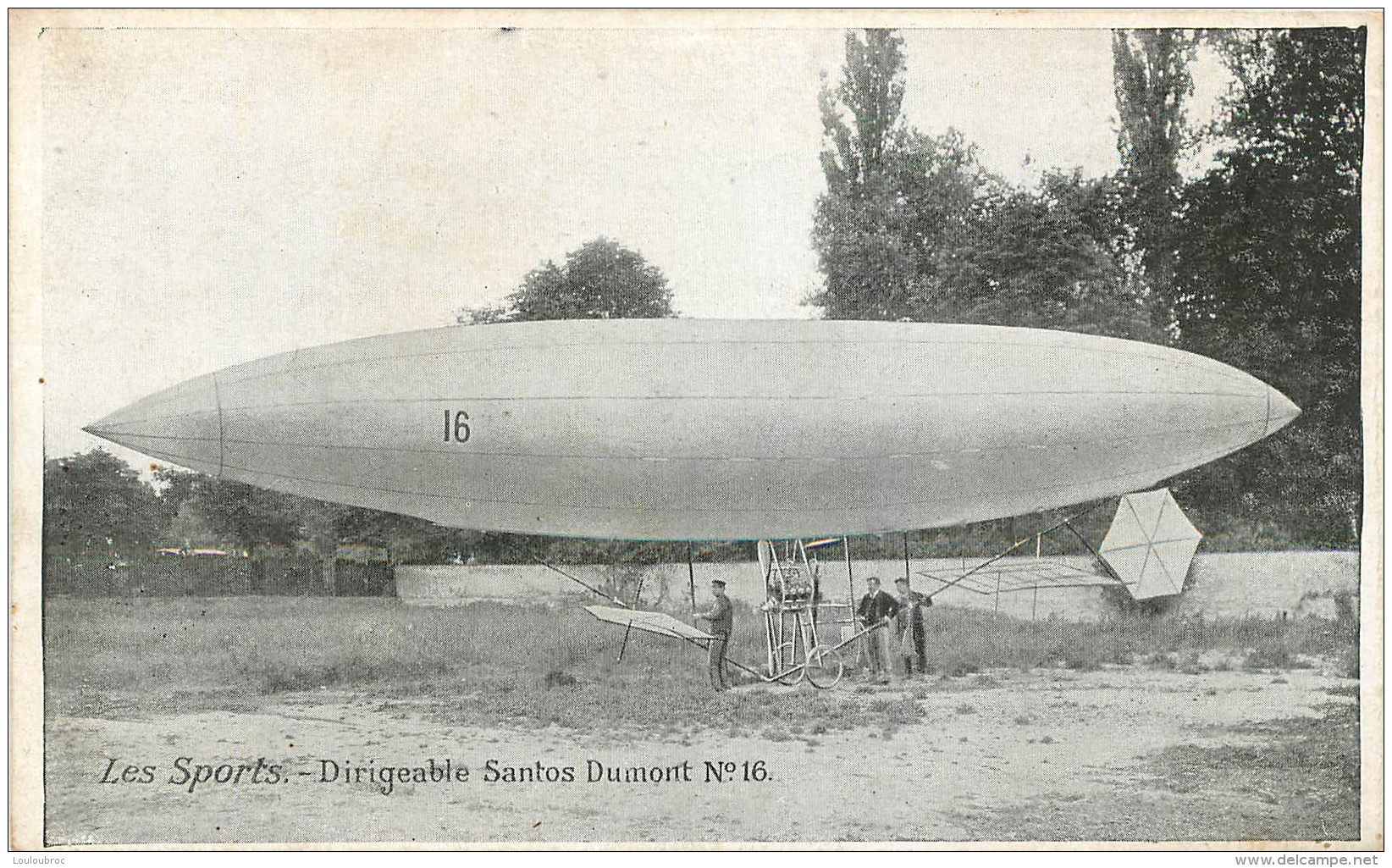 DIRIGEABLE SANTOS DUMONT N°16 - Airships