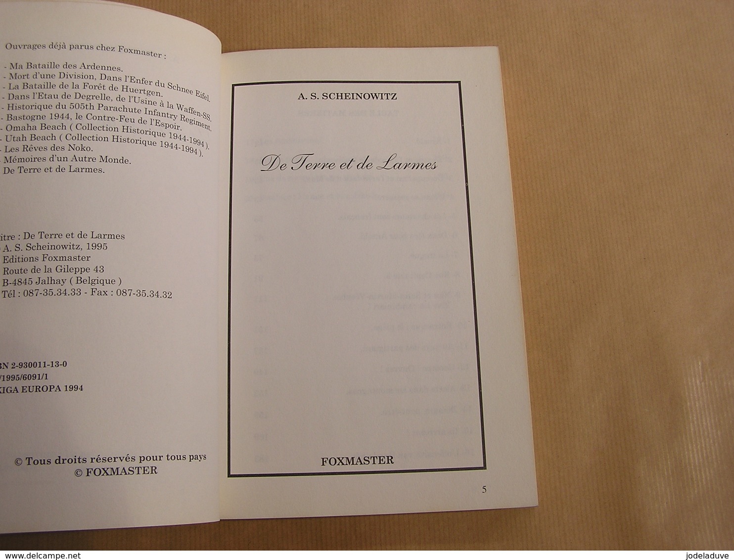 DE TERRE ET DE LARMES Scheinowitz Récits Guerre 40 45 Régionalisme Quiévrain Mons Liège Nice Juif Famille Juive Nazisme - Oorlog 1939-45