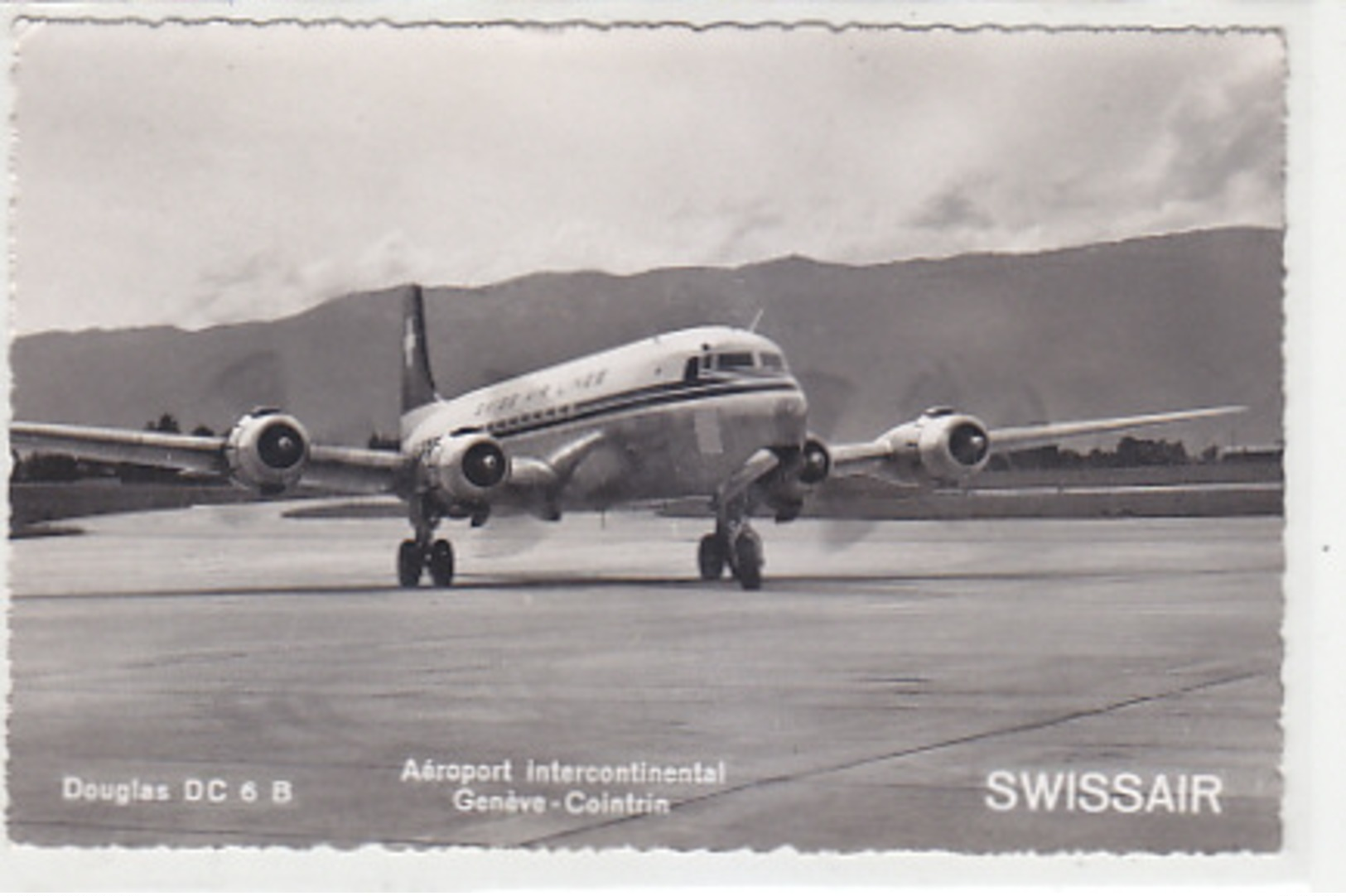 DC-6B Der Swiss Air Lines In Genève-Cointrin            (P-134-70411) - 1946-....: Ere Moderne