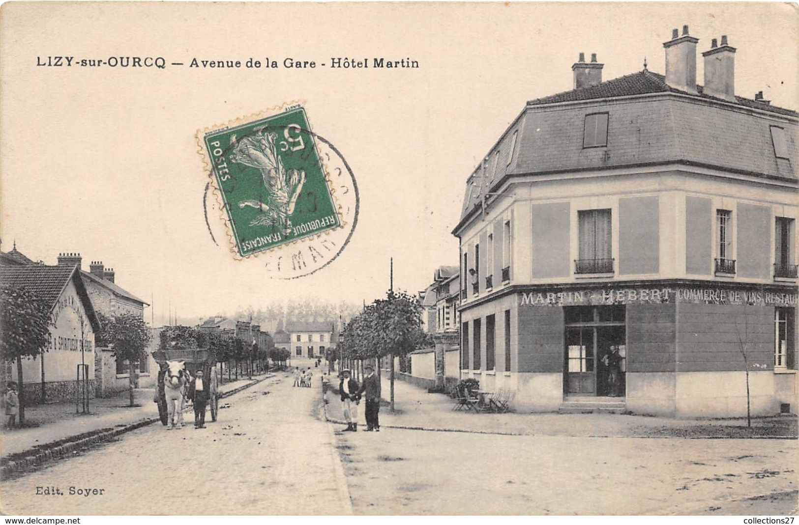 77-LIZY-SUR-OURCQ- AVENUE DE LA GARE - HÔTEL MARTIN - Lizy Sur Ourcq